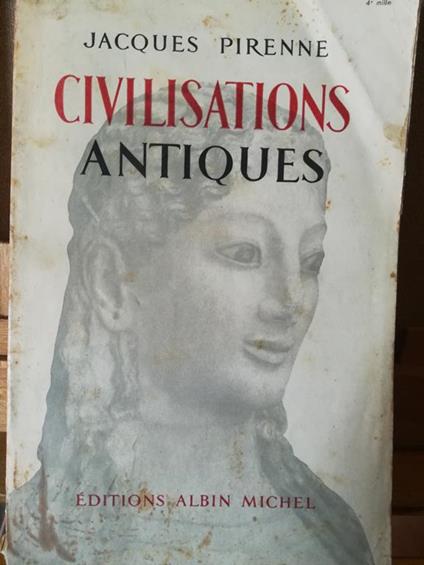 Civilisations antiques - Jacques Pirenne - copertina