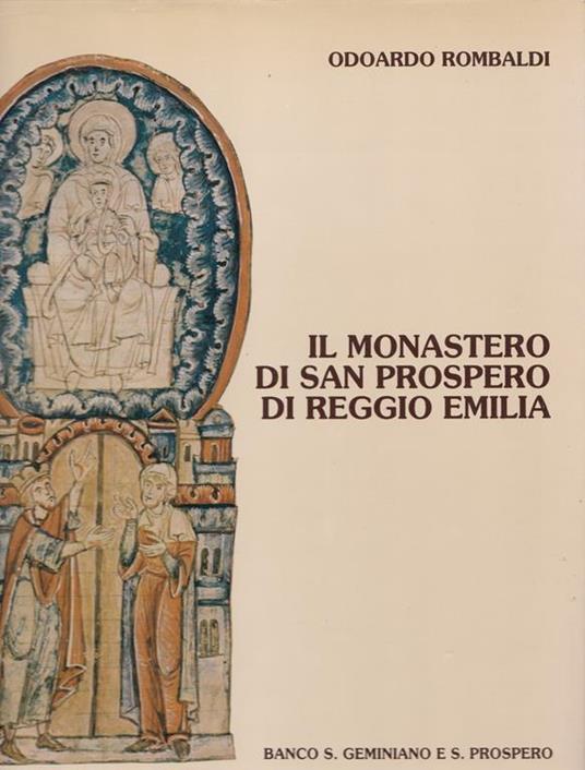 Il Monastero di San Prospero di Reggio Emilia - Odoardo Lombardi - copertina