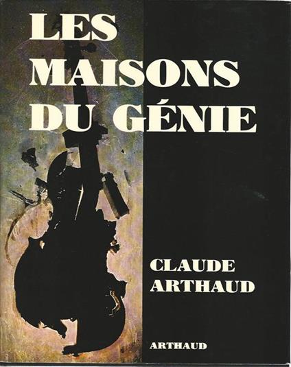 Les maisons du genie - Claude Arthaud - copertina