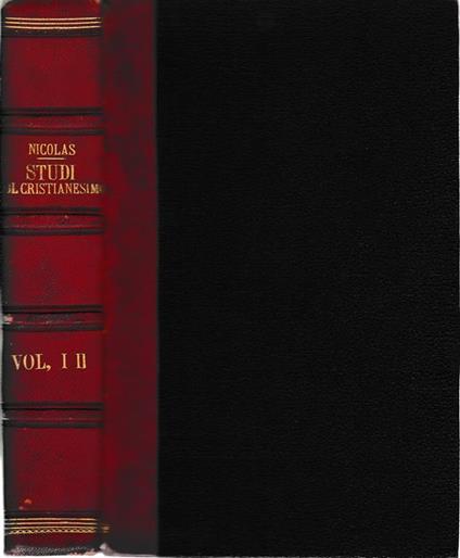 Studi filosofici sul cristianesimo 1° e 2° vol. uniti - A. Nicolas - copertina