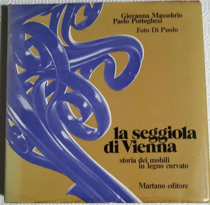 La seggiola di Vienna - G. Massobrio P. Portoghesi - copertina