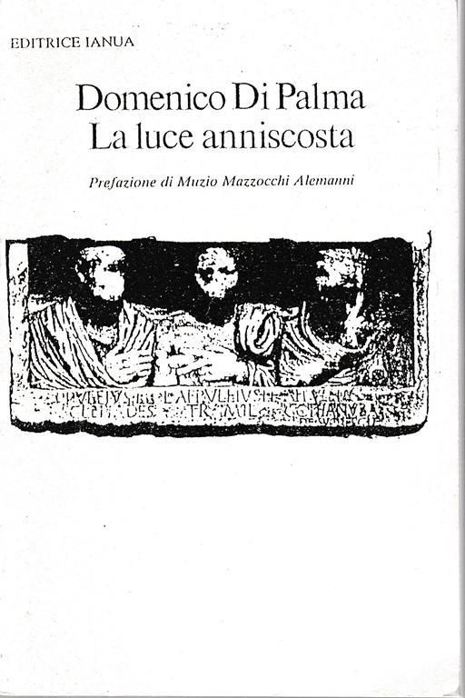La luce anniscosta. Classici latini in dialetto romanesco - copertina