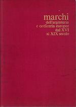 Marchi dell'argenteria e oreficeria europee dal XVI al XIX secolo