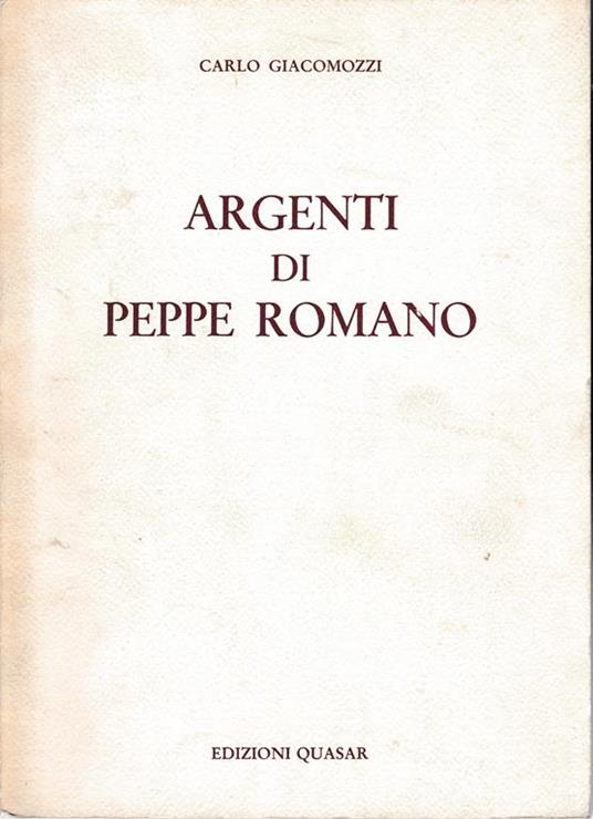 Argenti di Peppe Romano - Carlo Giacomozzi - copertina