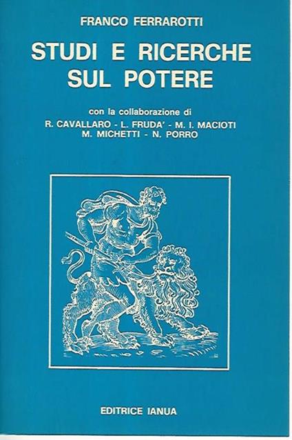 Studi e ricerche sul potere - Franco Ferrarotti - copertina