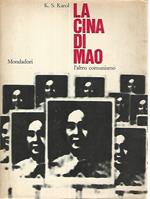 La Cina di Mao. L'altro comunismo