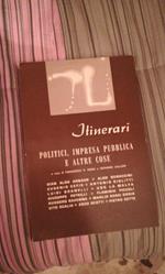 politici,impresa pubblica e altre cose