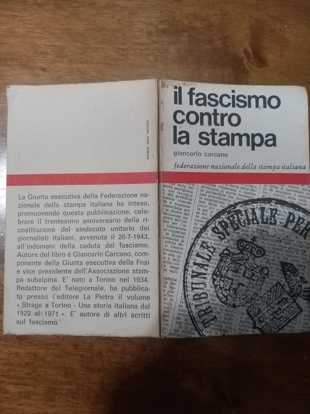 Il fascismo contro la stampa