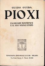 PIO XI. Un grande pontefice e il suo nuovo Stato