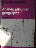 Concept in Geography. 2. Analytical Human Geography