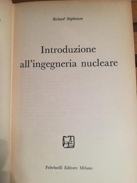 Introduzione all'energia nucleare - Richard Stephenson - copertina