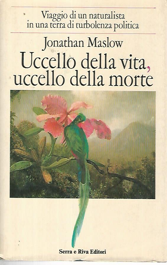 Uccello della vita,uccello della morte