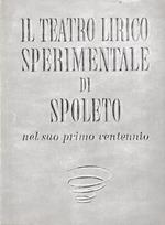 Il teatro lirico sperimentale di Spoleto nel suo primo ventennio
