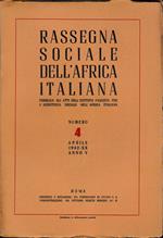 Rassegna Sociale dell'Africa Italiana n. 4 Aprile 1942 - XX anno V Stab. Tip. Europa