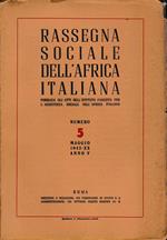Rassegna Sociale dell'Africa Italiana n. 5 Maggio 1942 - XX anno V Stab. Tip. Europa