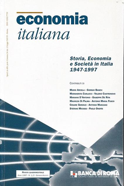 Economia Italiana. Storia, Economia e Società in Italia 1947-1997 anno 1997 n. 1/2 Gennaio - Agosto - copertina