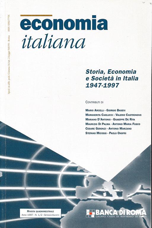 Economia Italiana. Storia, Economia e Società in Italia 1947-1997 anno 1997 n. 1/2 Gennaio - Agosto - copertina