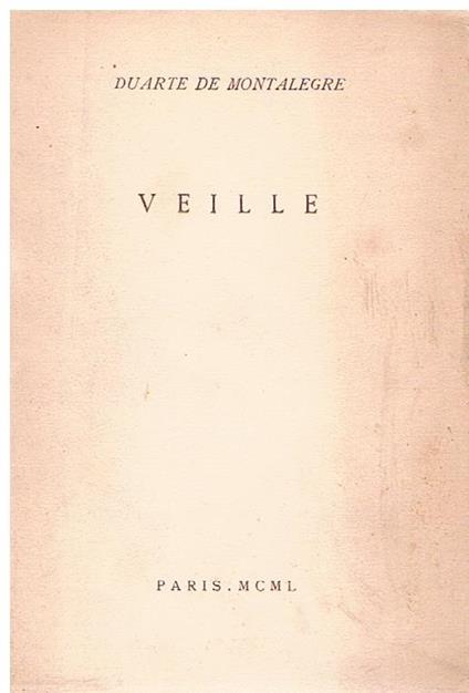 Veille - Duarte De Montalegre - copertina