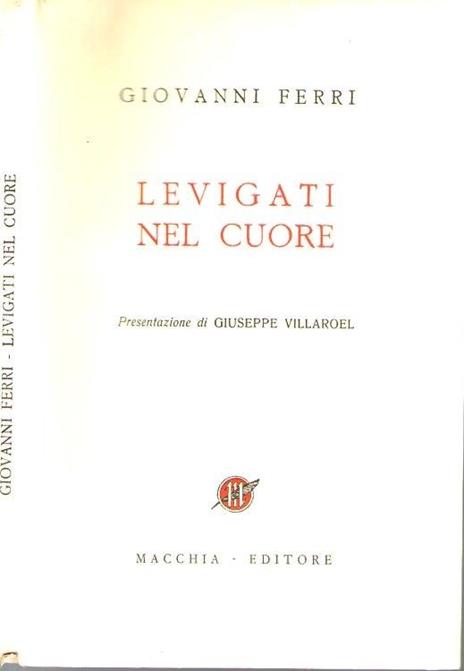 Levigati nel cuore - Giacomo Ferri - copertina