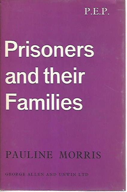 Prisoners and their families - Pauline Morris - copertina