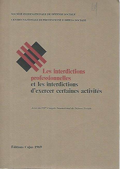 Les interdictions preofessionelles et les interdictions d'exercer certaines activites - copertina