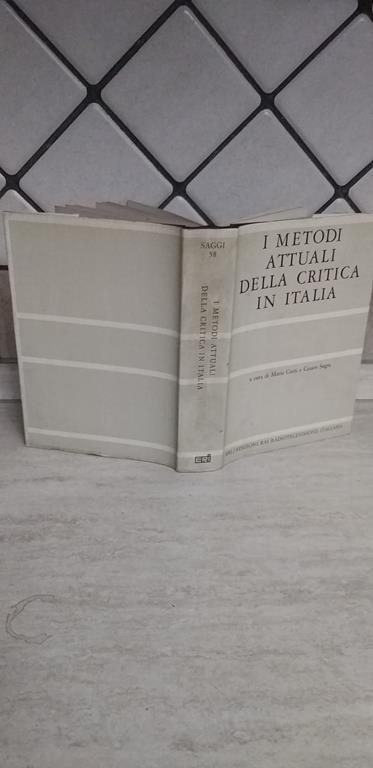 I metodi attuali della critica in Italia - copertina