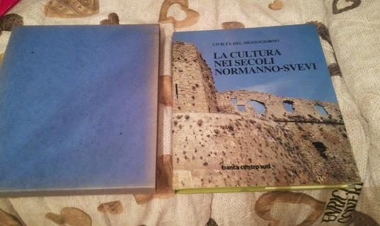 La cultura nei secoli normanno-svevi - copertina