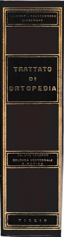 Trattato di Ortopedia vol. 2° - Colonna Vertebrale e Bacino - G. Hohmann - copertina