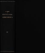 Trattato di Patologia Chirurgica 4° vol. Neoplasie lesioni conseguenziali o secondarie quadro riassuntivo delle singole lesioni...