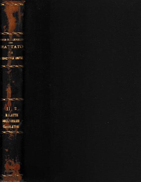 Trattato di Medicina Interna vol. II parte seconda. Malattie degli organi circolatori - L. Mohr - copertina