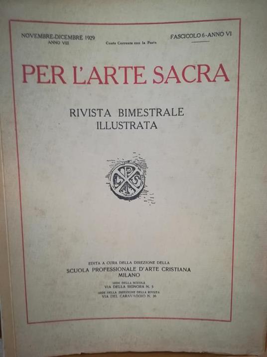 Per l'arte sacra. Rivista bimestrale illustrata. 6. Novembre-dicembre 1929 - copertina