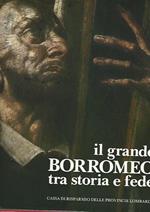 Il grande Borromeo tra storia e fede