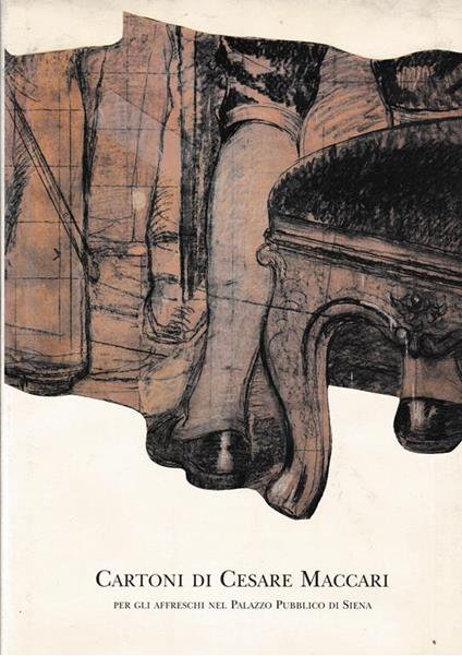 Cartoni di Cesare Maccari per gli affreschi nel Palazzo Pubblico di Siena - copertina