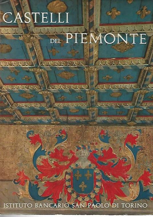 Castelli del piemonte - Marziano Bernardi - copertina