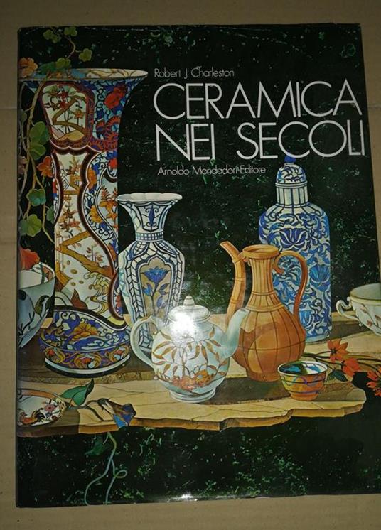 Ceramica nei secoli - R. J. Charleston - copertina