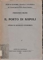 Il Porto di Napoli. Studio di Geografia Economica