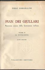 Pian dei giullari. Volume XI. Il novecento