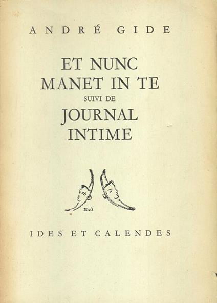 Et nunc manet in te, suivi de: Journal intime - André Gide - copertina