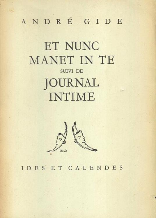 Et nunc manet in te, suivi de: Journal intime - André Gide - copertina