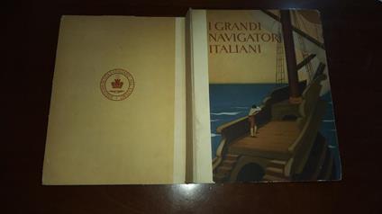 I grandi navigatori italiani - Giuseppe Fanciulli - copertina