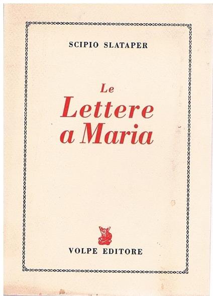 Le lettere a Maria - Scipio Slataper - copertina