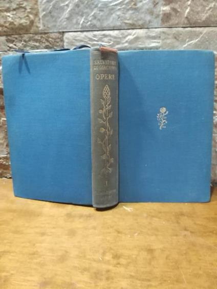 Opere. Volume I - Salvatore Di Giacomo - copertina