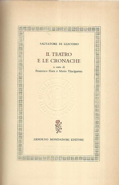 Le poesie e le novelle - Il teatro e le cronache - Salvatore Di Giacomo - copertina