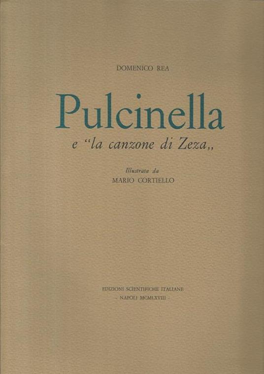 Pulcinella e la canzone di Zeza - Domenico Rea - copertina