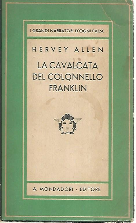 La cavalcata del colonnello Franklin - Hervey Allen - copertina