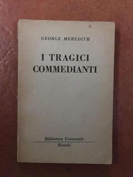 I tragici Commedianti - George Meredith - copertina