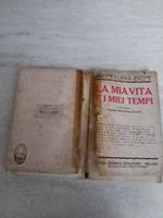La mia vita e i miei tempi