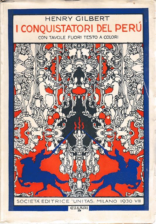 I conquistatori del Perù - Henry Gilbert - copertina