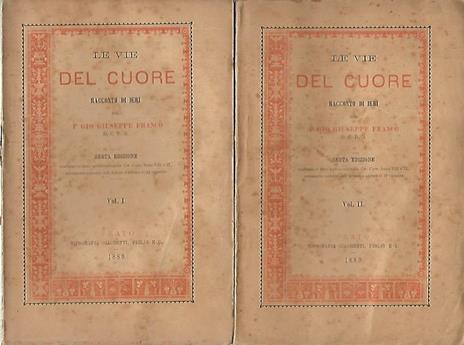 Le vie del cuore. Volume 1-2 - Giuseppe Franco - copertina