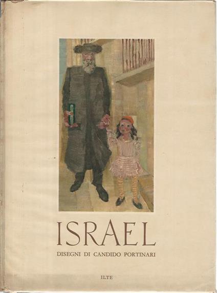 Israel. Disegni di Candido Portinari - Eugenio Lurahi - copertina